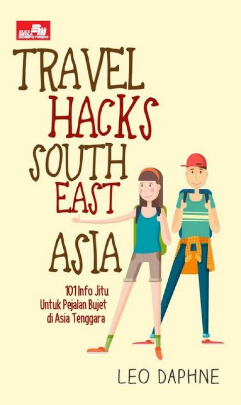 Cover Buku Travel Hacks South East Asia