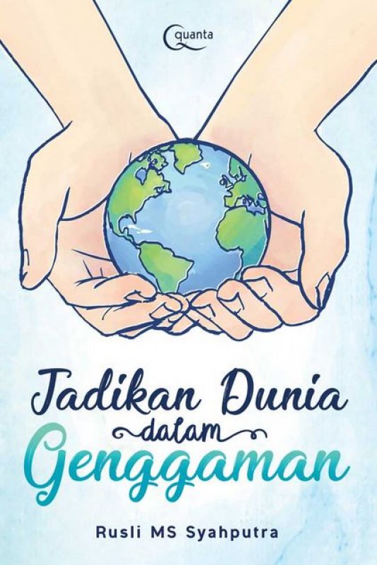 Cover Buku Jadikan Dunia dalam Genggaman