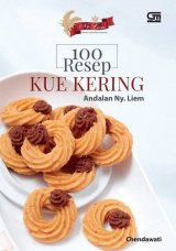 100 Resep Kue Kering Andalan Ny. Liem (Edisi Revisi)