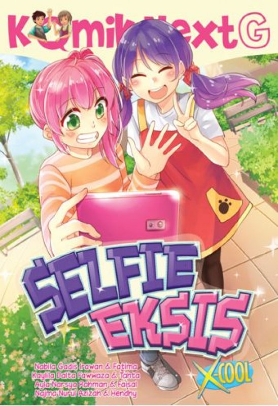 Cover Buku Komik Next G: Selfie Eksis