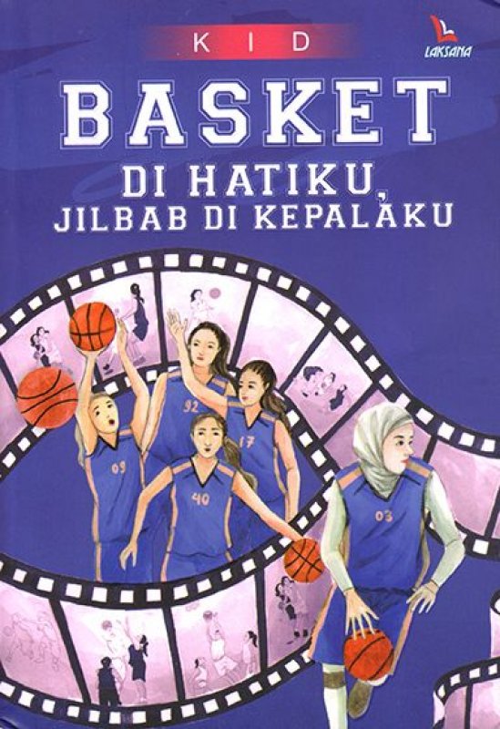 Cover Buku Basket Di Hatiku, Jilbab Di Kepalaku