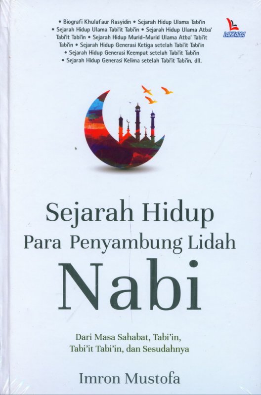 Cover Buku Sejarah Hidup Para Penyambung Lidah Nabi (Hard Cover)