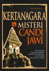 Kertanagara & Misteri Candi Jawi