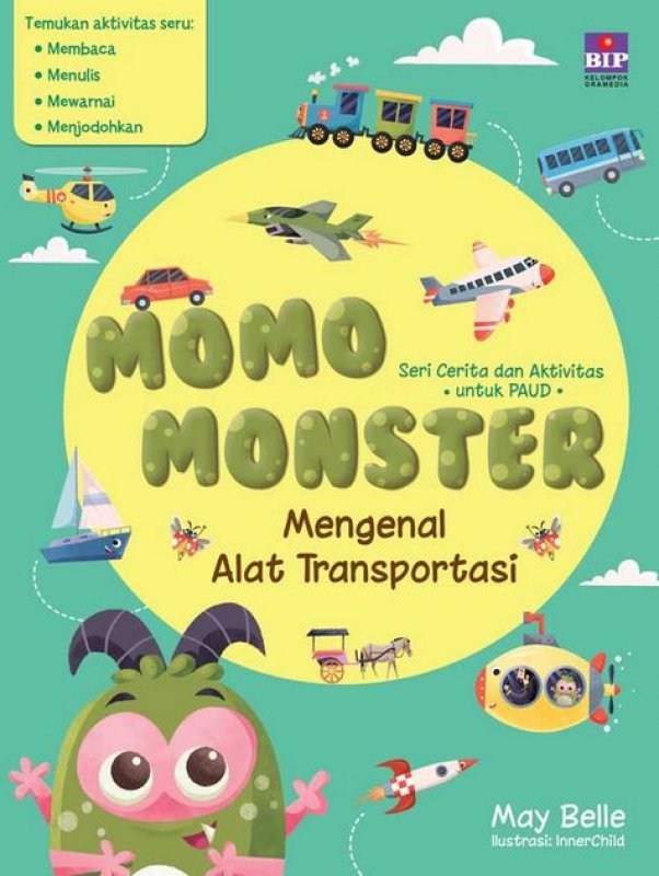Cover Buku Momo Monster Mengenal Alat Transportasi