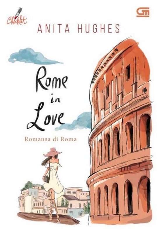 Cover Buku ChickLit: Romansa di Roma - Rome in Love
