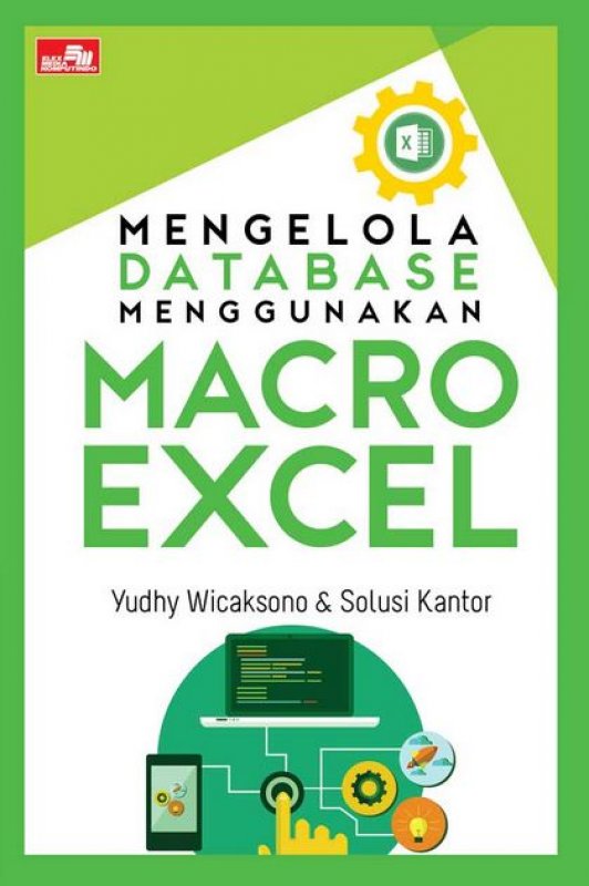 Cover Buku Mengelola Database Menggunakan Macro Excel