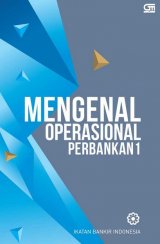 Mengenal Operasional Perbankan 1 (Cover Baru)