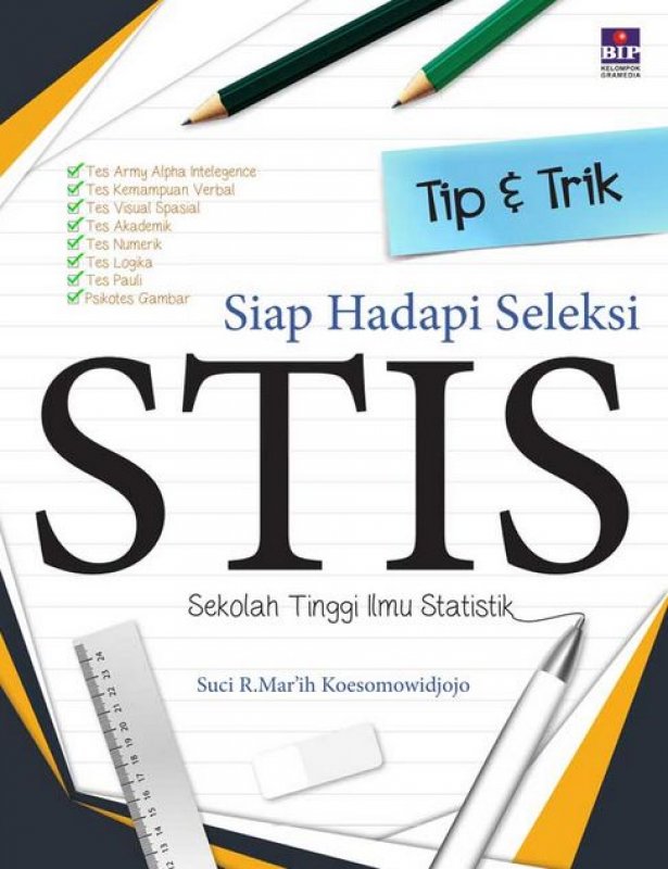 Cover Buku Tip & Trik Siap Hadapi Seleksi Sekolah Tinggi Ilmu Statistik (STIS)