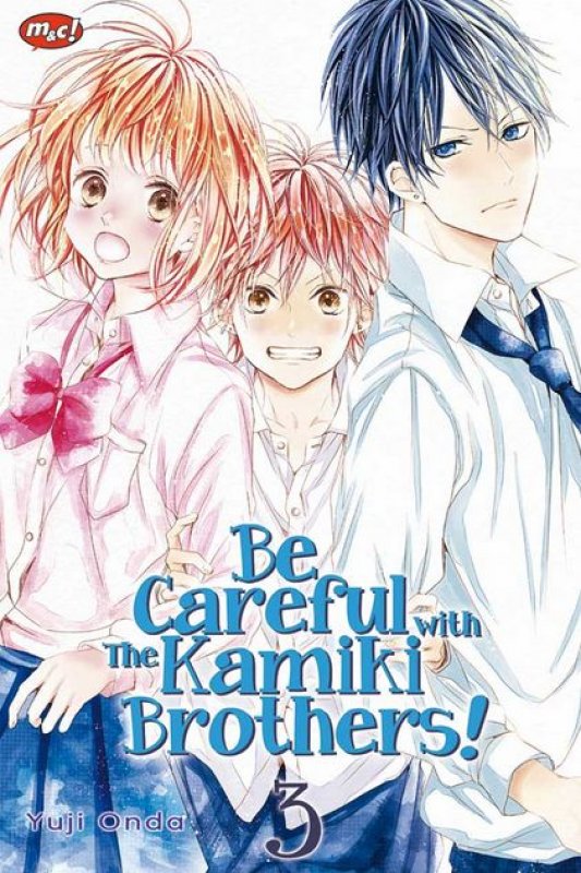 Cover Buku Be Careful with Kamiki Brothers! 03