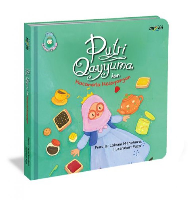 Cover Buku Putri Qayyuma dan Kacamata Kesayangan (Little Islamic Princess)