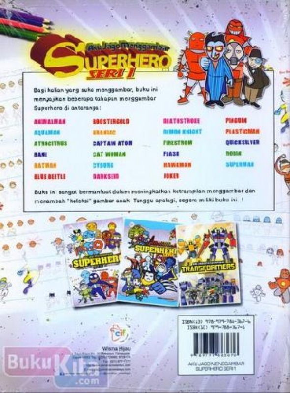 Cover Belakang Buku Aku Jago Menggambar Superhero Seri 1