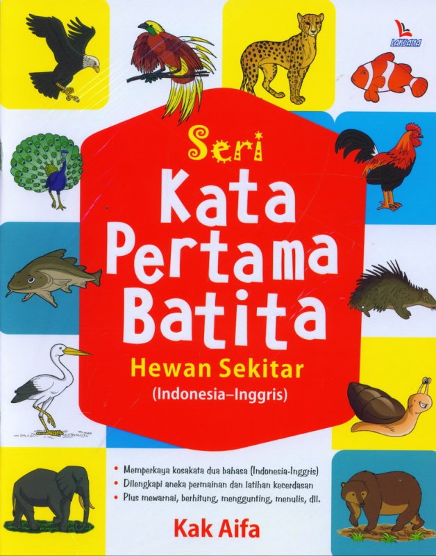 Cover Buku Seri Kata Pertama Batita Hewan Sekitar