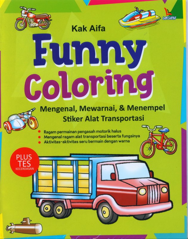 Cover Buku Funny Coloring (Mengenal, Mewarnai, & Menempel Stiker Alat Transportasi)