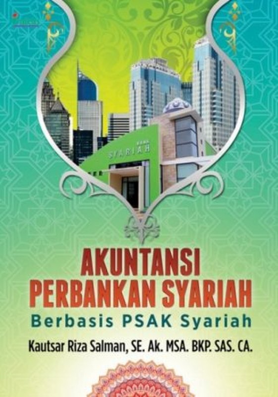 Cover Buku Akuntansi Perbankan Syariah Berbasis PSAK Syariah Edisi 2