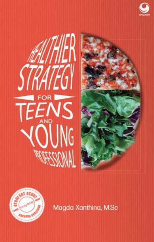 Cover Buku Healthier Strategy for Teens and Young Professional