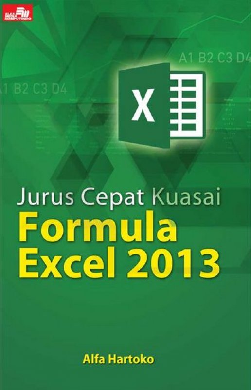 Cover Buku Jurus Cepat Kuasai Formula Excel 2013