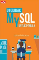 Otodidak MySQL untuk Pemula
