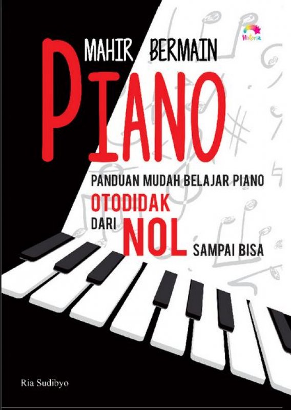 Cover Buku Mahir Bermain Piano: Panduan Mudah Belajar Piano Otodidak Dari Nol Sampai BisaSistem Pakar Konsep dan Teori