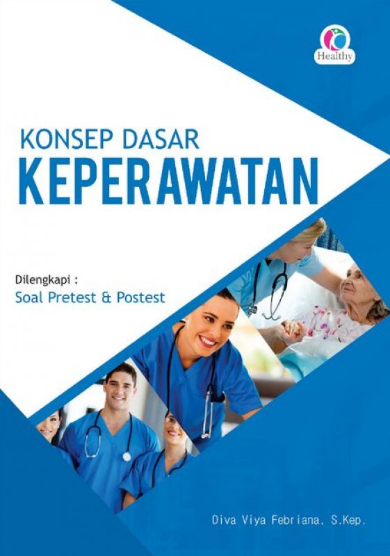 Buku Konsep Dasar Keperawatan Toko Buku Online Bukukita 4983