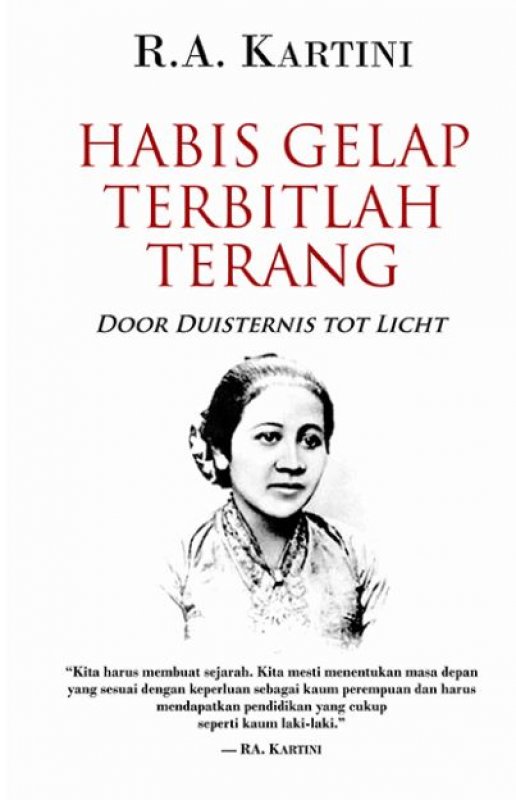 Buku Biografi Ra Kartini Habis Gelap Terbitlah Terang