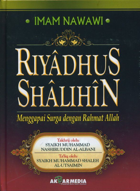 Cover Buku RIYADHUS SHALIHIN - Menggapai Surga dengan Rahmat Allah