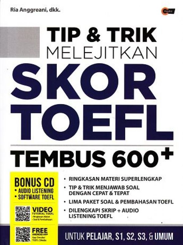 Cover Buku TIP & TRIK MELEJITKAN SKOR TOEFL TEMBUS 600+ (Promo Best Book)