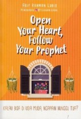 Open Your Heart Follow Your Prophet (Special Edition)