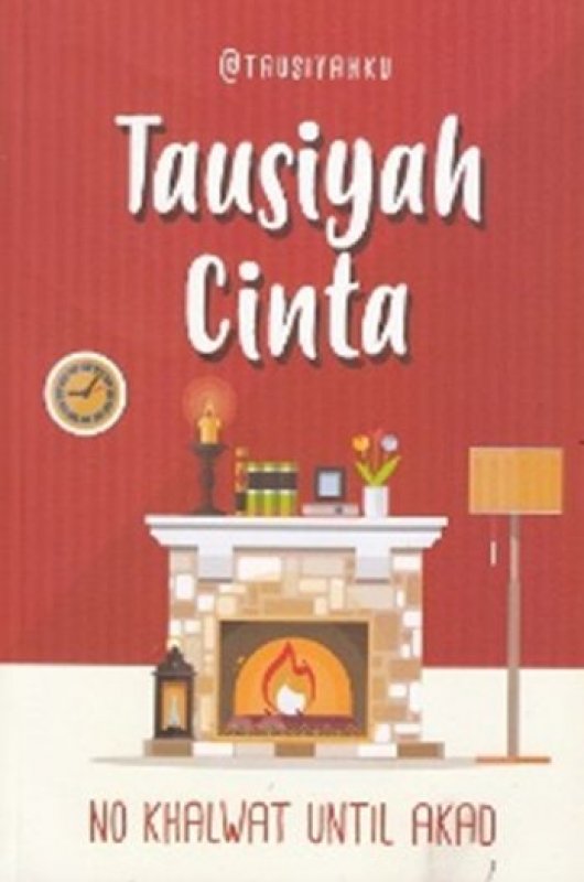 Cover Buku Tausiyah Cinta : No Khalwat Until Akad (Special Edition) (Promo Best Book)