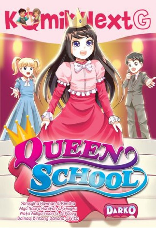 Cover Buku Komik Next G: Queen School (Republish)
