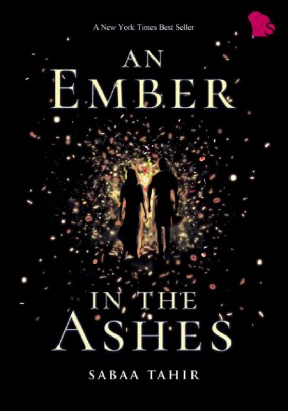 Cover Buku An Ember In The Ashes [Bonus: bookmark set isi 3 buah]