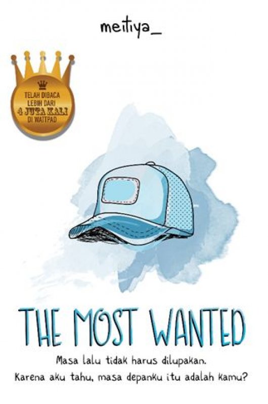 Cover Buku The Most Wanted [Edisi TTD + Bonus: Gantungan Kunci]