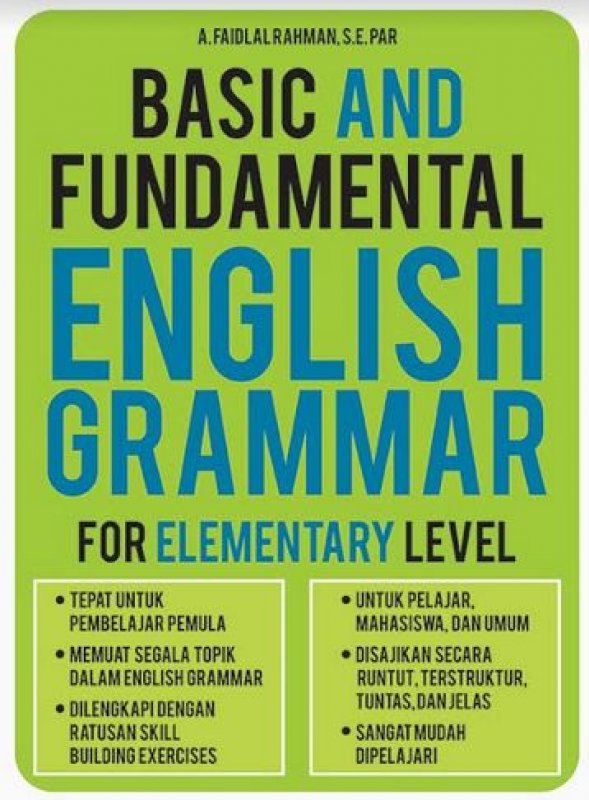 Cover Buku BASIC AND FUNDAMENTAL ENGLISH GRAMMAR FOR ELEMENTARY LEVEL
