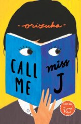 Call Me Miss J [Edisi TTD + Bonus Jurnal Raya] - Republish