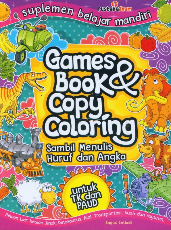 Cover Buku Games Book & Copy Coloring Sambil Menulis Huruf dan Angka