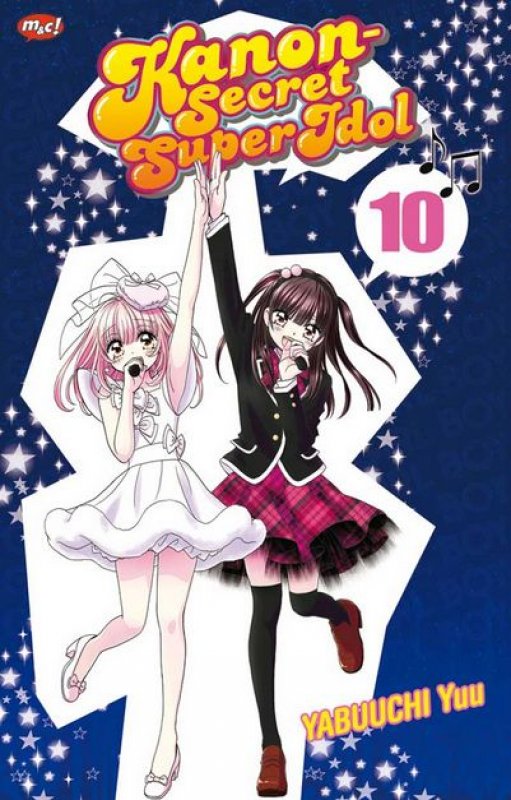 Cover Buku Kanon Secret Super Idol 10 - Tamat