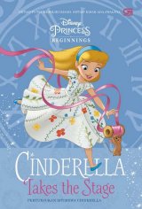Disney Princess Beginnings: Pertunjukan Istimewa Cinderella
