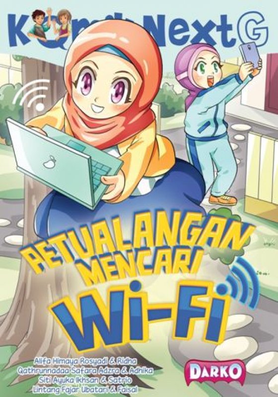 Cover Buku Komik Next G: Petualangan Mencari Wi Fi