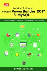 Koleksi Aplikasi dengan PowerBuilder 2017 & MySQL