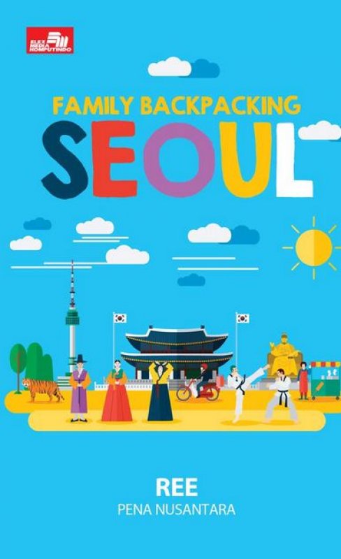 Cover Buku Family Backpacking Seoul