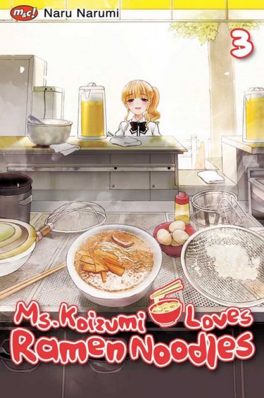 Cover Buku Ms. Koizumi Loves Ramen Noodles 03