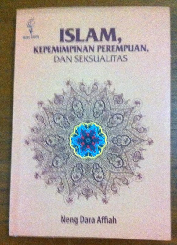 Cover Buku Islam, Kepemimpinan Perempuan Dan Seksualitas