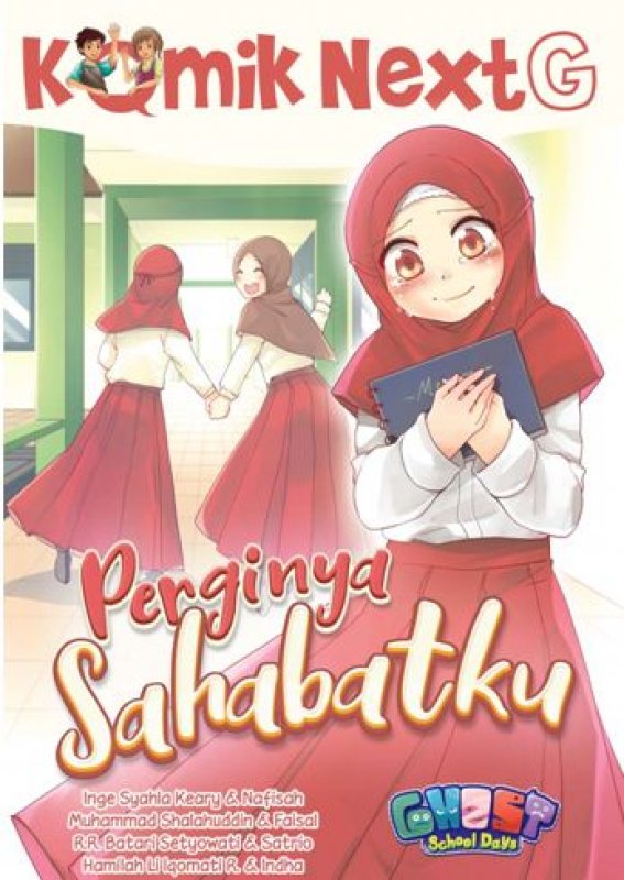 Cover Buku Komik Next G: Perginya Sahabatku