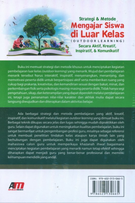 Cover Belakang Buku Strategi & Metode Mengajar Siswa di Luar Kelas (Outdoor Learning)