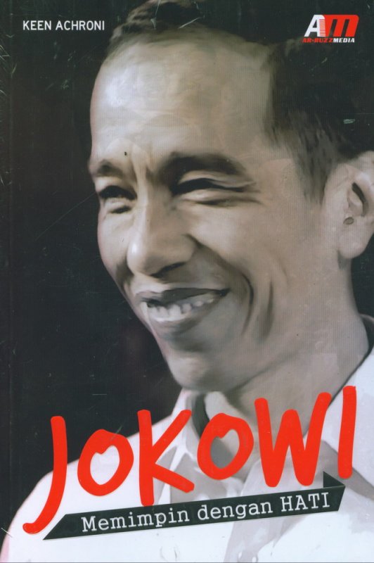 Cover Buku Jokowi Memimpin dengan HATI