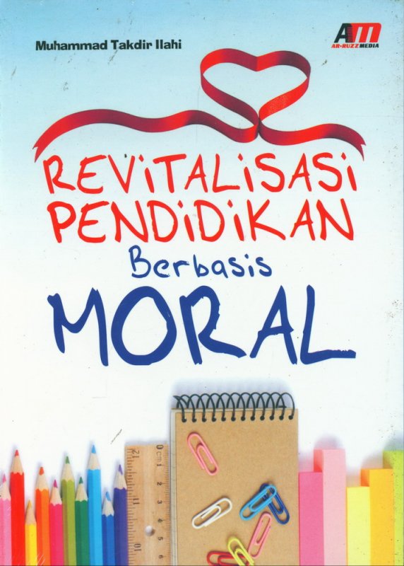 Cover Buku Revitalisasi Pendidikan Berbasis Moral