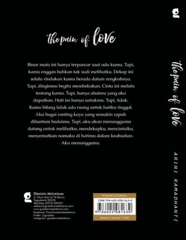 Cover Belakang Buku The Pain of Love [Edisi TTD + Bonus: Gimmick]