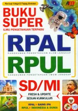 Buku Super Ilmu Pengetahuan Terpadu RPAL-RPUL SD/MI