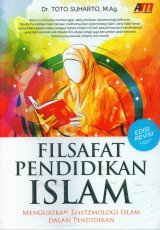 Filsafat Pendidikan Islam Edisi Revisi