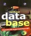 Cover Buku Seri Panduan Pemrograman: Aplikasi Database Visual Basic.net Dengan Crystal Report.net