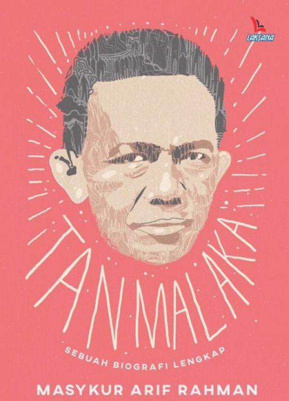 Cover Buku Tan Malaka: Sebuah Biografi Lengkap